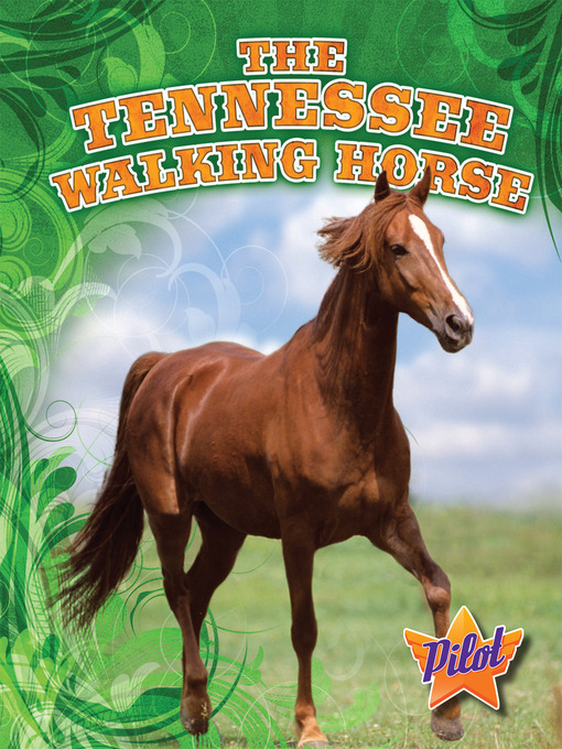 Title details for The Tennessee Walking Horse by Sara Green - Available